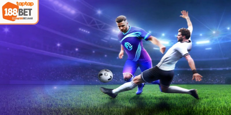 Cá cược bóng đá 188BET là hình thức dự đoán các tình huống có thể xảy trong trận 